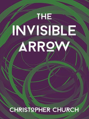 cover image of The Invisible Arrow